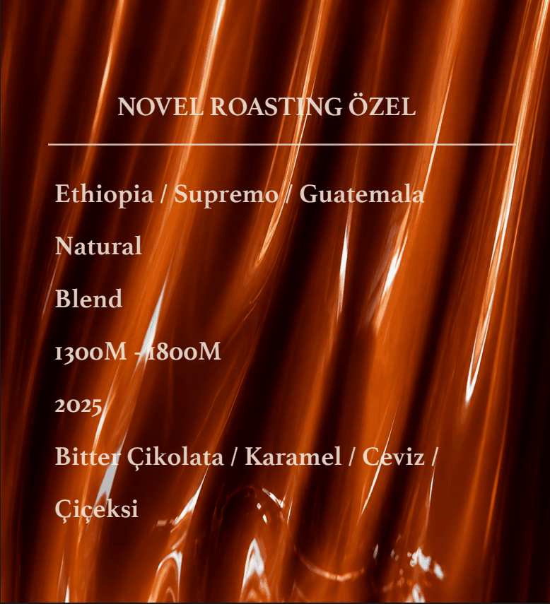 NOVEL ROASTING ÖZEL