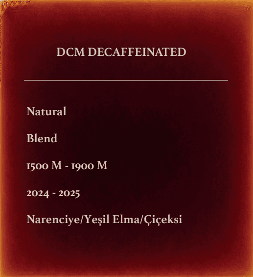 DCM DECAFFEINATED